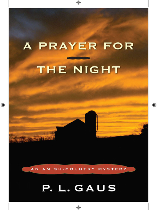 Title details for A Prayer for the Night by P. L. Gaus - Wait list